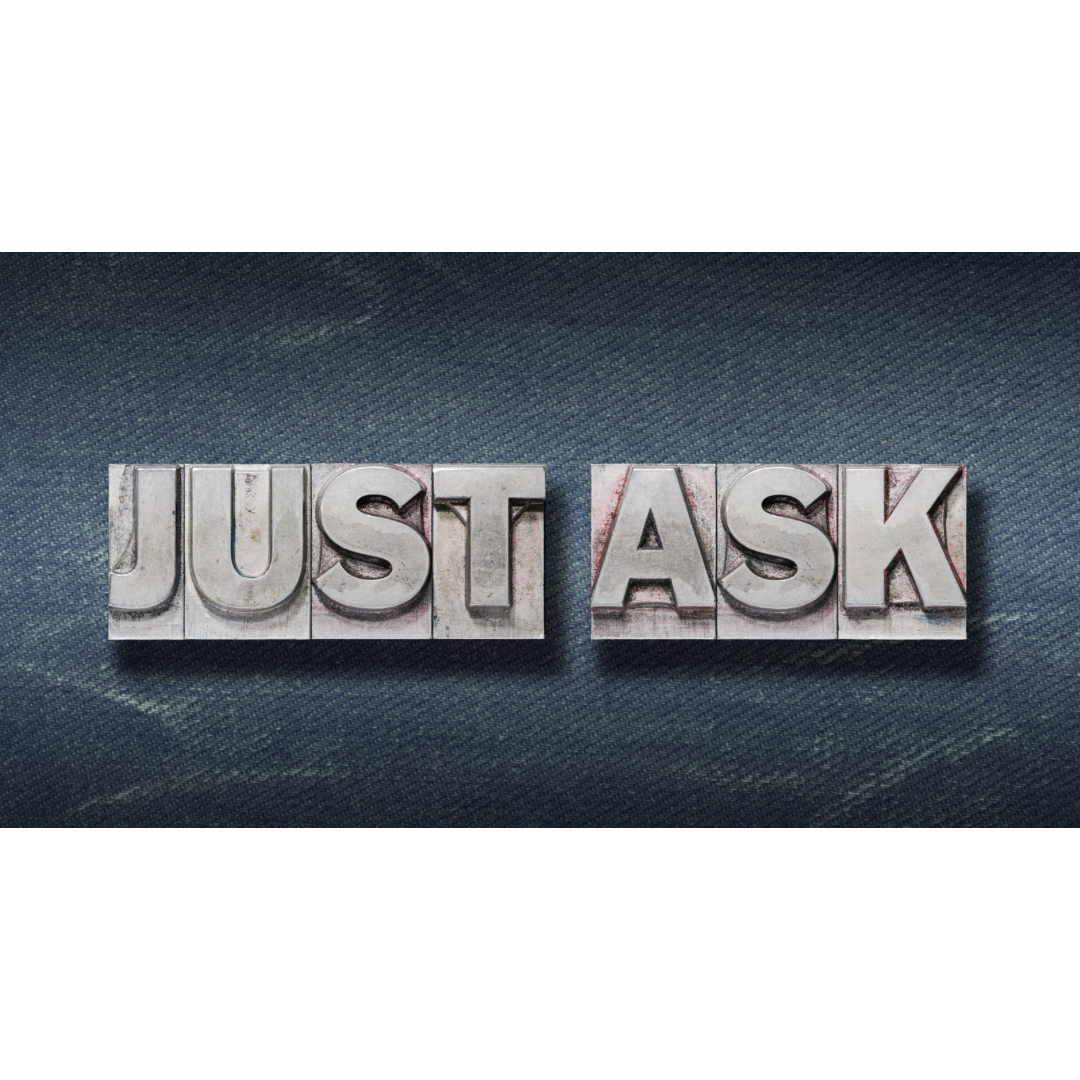 Just Ask