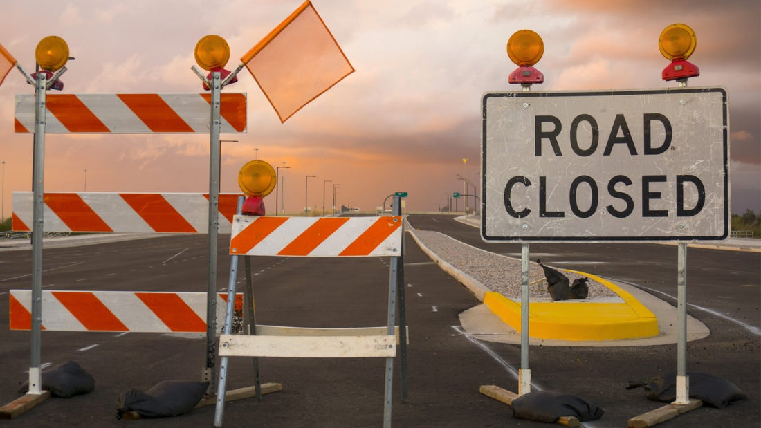 The Roadblock Is For A Reason